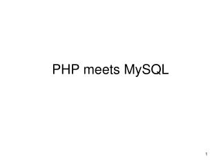 PHP meets MySQL