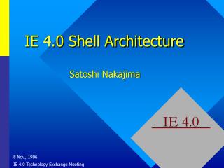 IE 4.0 Shell Architecture