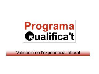 Validació de l’experiència laboral