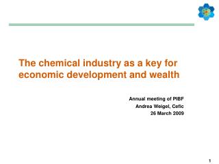 The chemical industry as a key for economic development and wealth