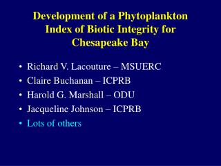 Development of a Phytoplankton Index of Biotic Integrity for Chesapeake Bay