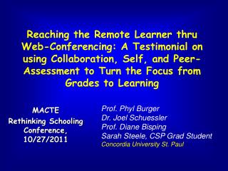 MACTE Rethinking Schooling Conference, 10/27/2011