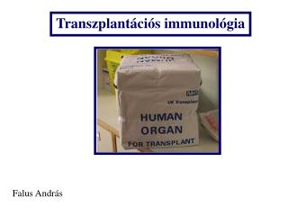 Trans zplantációs immunológia