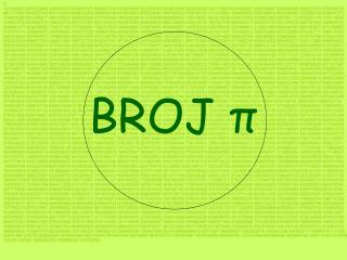 BROJ π