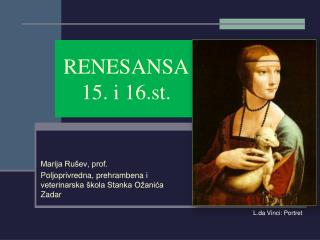 RENESANSA 15. i 16.st.