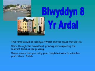 Blwyddyn 8 Yr Ardal