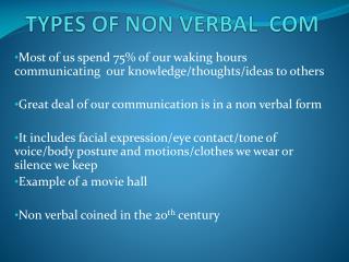 TYPES OF NON VERBAL COM