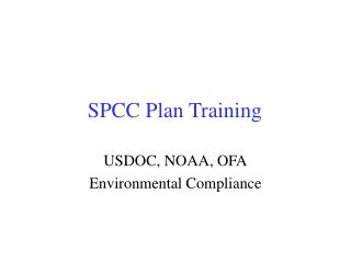 SPCC Plan Training