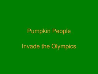 Pumpkin People