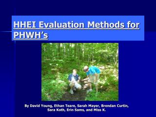 HHEI Evaluation Methods for PHWH’s