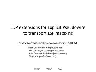 LDP extensions for Explicit Pseudowire to transport LSP mapping