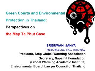 Green Courts and Environmental Protection in Thailand : Perspectives on the Map Ta Phut Case