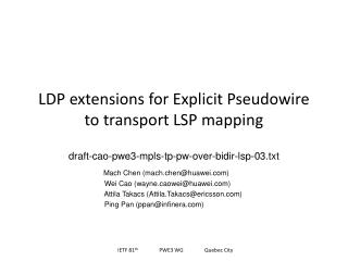 LDP extensions for Explicit Pseudowire to transport LSP mapping