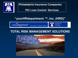 “yourHRdepartment ™ , Inc. (HRD)” TOTAL RISK MANAGEMENT SOLUTIONS