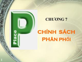 CHƯƠNG 7 CHÍNH SÁCH PH ÂN PHỐI