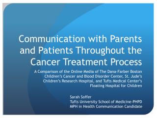 Communication with Parents and Patients Throughout the Cancer Treatment Process