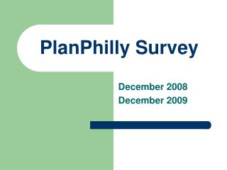 PlanPhilly Survey