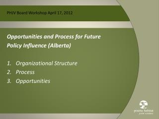 PHJV Board Workshop April 17, 2012