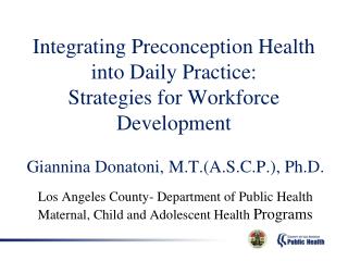 Integrating Preconception Health into Daily Practice: Strategies for Workforce Development