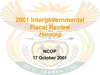 2001 Intergovernmental Fiscal Review Housing