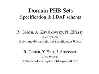 Domain PHB Sets Specification &amp; LDAP schema