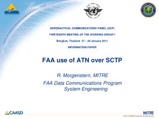 R. Morgenstern, MITRE FAA Data Communications Program System Engineering