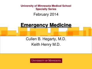 University of Minnesota Medical School Specialty Series