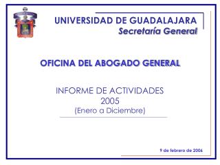 UNIVERSIDAD DE GUADALAJARA Secretaría General