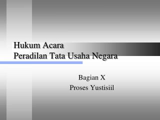 Hukum Acara Peradilan Tata Usaha Negara