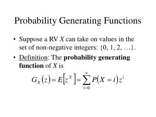 Probability Generating Functions