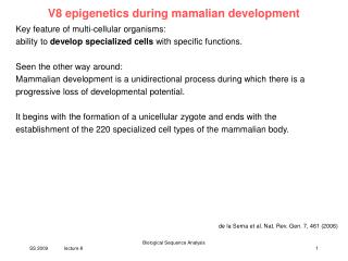 V8 epigenetics during mamalian development