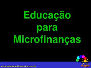 Educação para Microfinanças