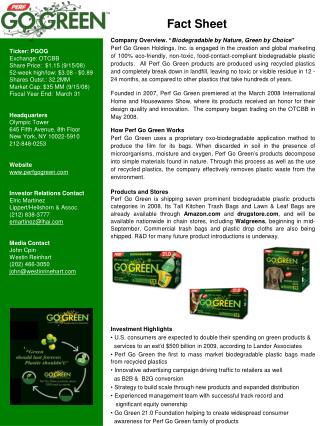 Company Overview. “ Biodegradable by Nature, Green by Choice ”