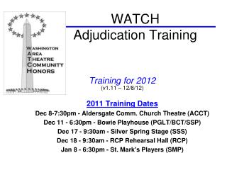 WATCH Adjudication Training