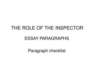 THE ROLE OF THE INSPECTOR