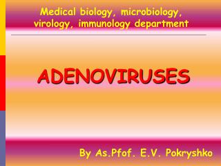 ADENOVIRUSES
