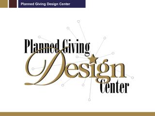 Planned Giving Design Center