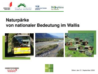 Naturpärke von nationaler Bedeutung im Wallis