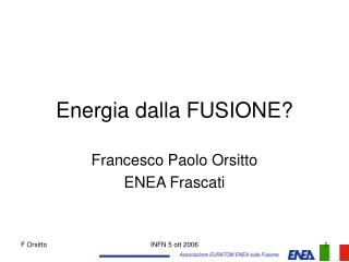 Energia dalla FUSIONE?