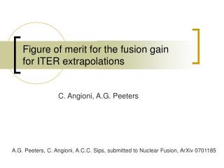 Figure of merit for the fusion gain for ITER extrapolations