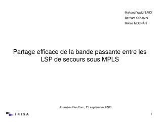 Partage efficace de la bande passante entre les LSP de secours sous MPLS