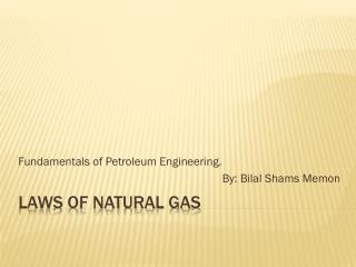 Laws of natural gas