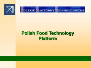 Polish Food Technology Platform