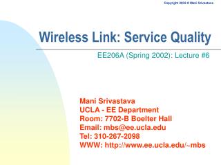 Wireless Link: Service Quality