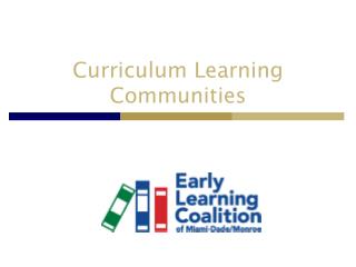 Curriculum Learning Communities