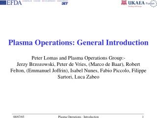 Plasma Operations: General Introduction