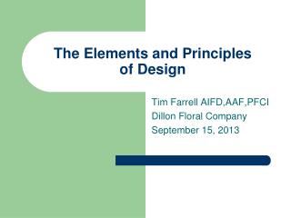 The Elements and Principles of Design