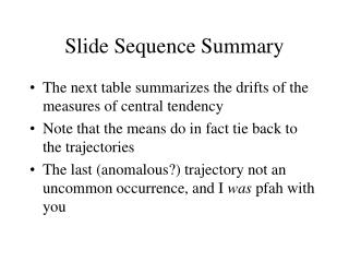 Slide Sequence Summary