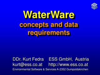 WaterWare concepts and data requirements