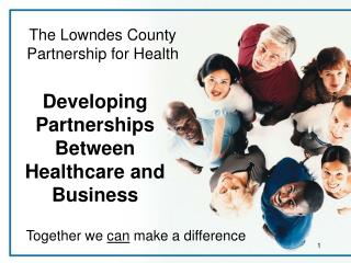 Developing Partnerships Between Healthcare and Business